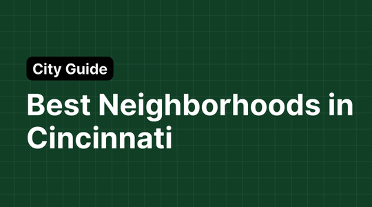 Best Neighborhoods in Cincinnati