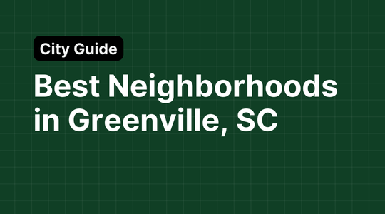 Best Neighborhoods in Greenville, SC