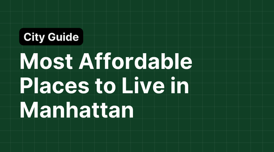 Most Affordable Places to Live In Manhattan