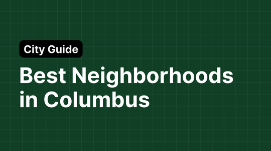 Best Neighborhoods in Columbus