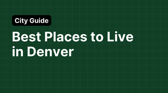 Best Places to Live in Denver