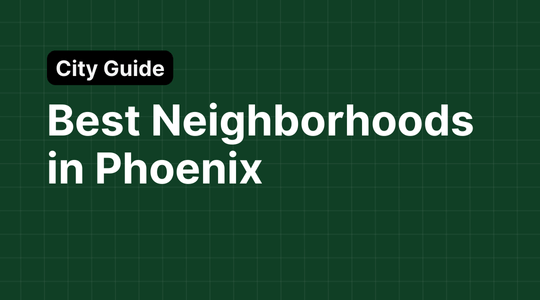 Best Neighborhoods in Phoenix